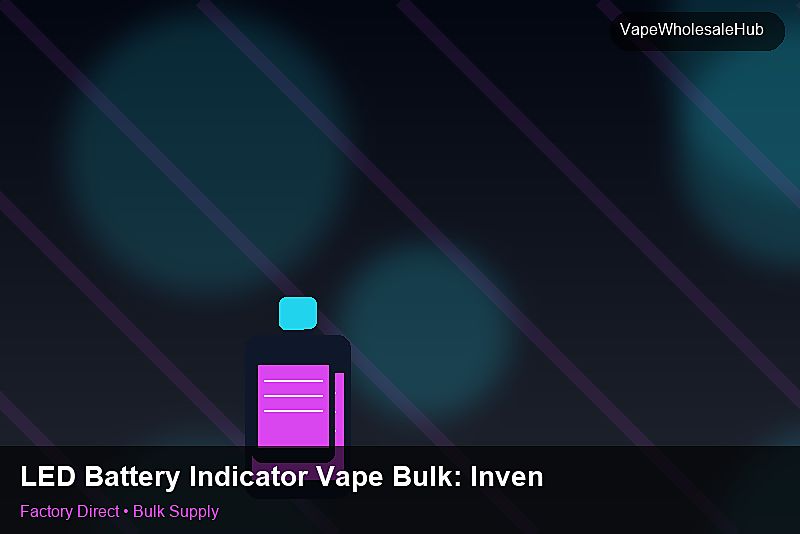 LED Battery Indicator Vape Bulk — LED Battery Indicator Vape Bulk: Inventory Management | 2026 Edition photo 2
